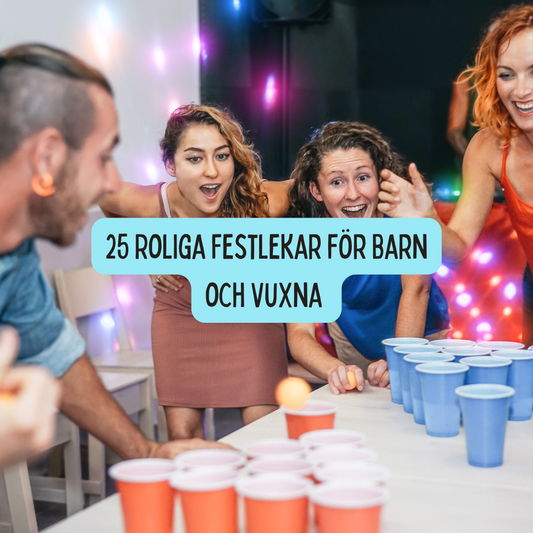 25 Roliga Festlekar för Barn och Vuxna – Bästa Födelsedagslekarna 2025