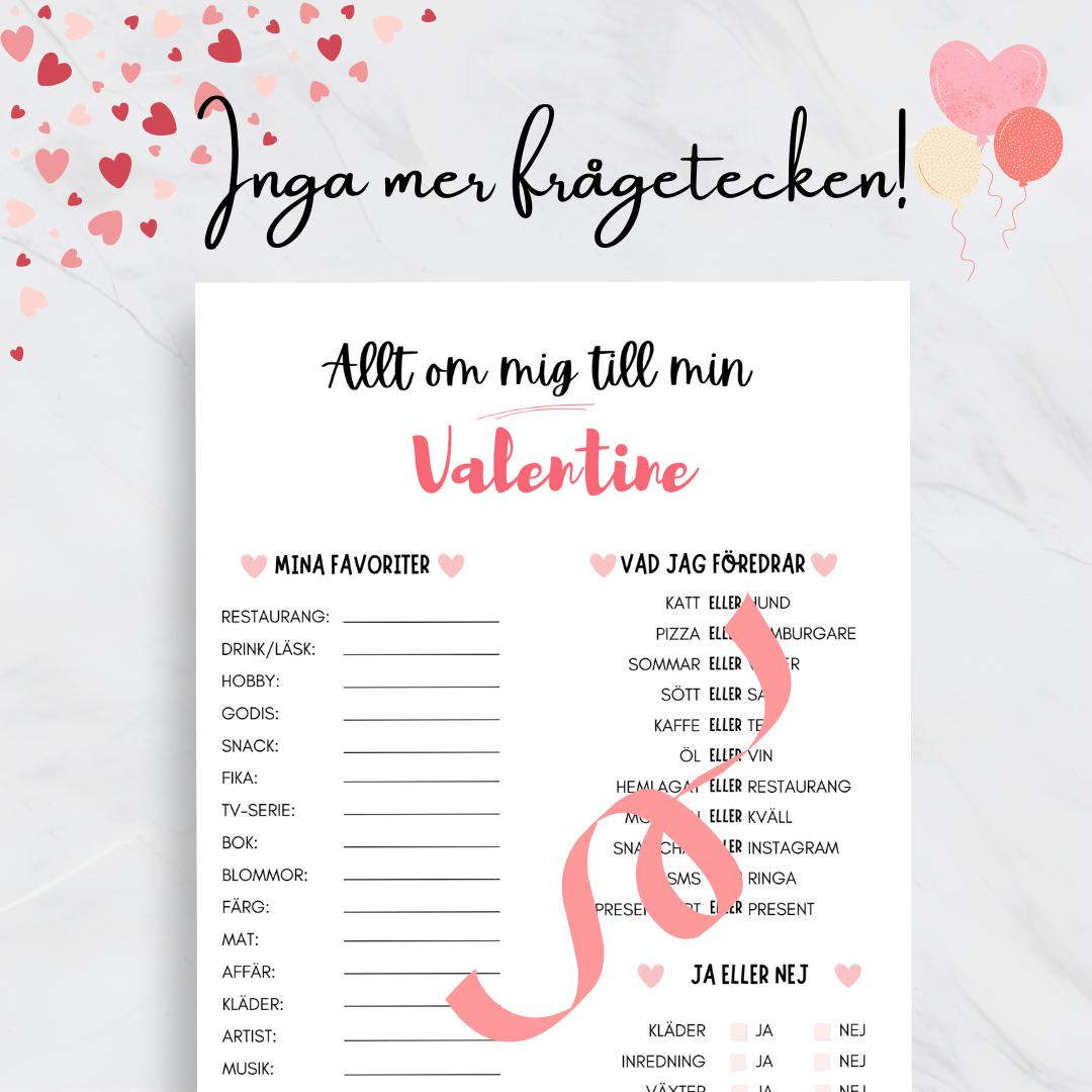 Allt om mig till Alla Hjärtans Dag - Förbered presenten ännu bättre!