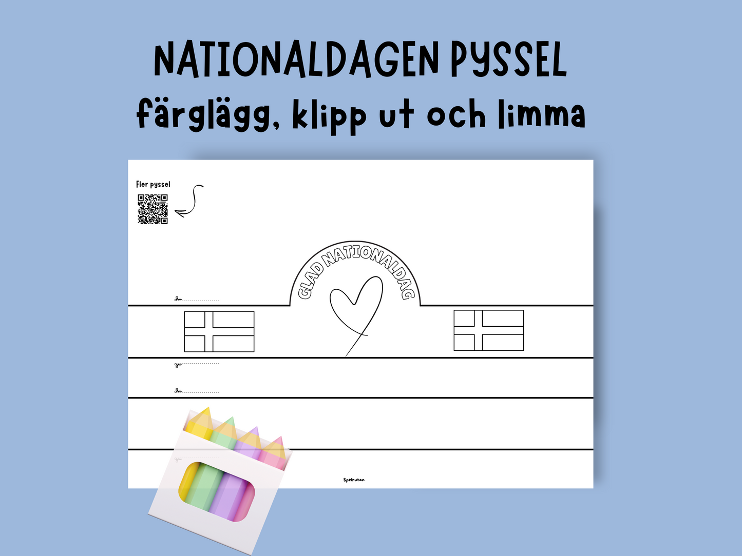 Pysselkrona Nationaldagen