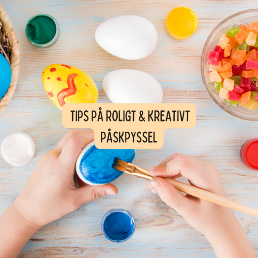 Skapa Magi med Påskpyssel: Inspiration och Tips för en Kreativ Påsk