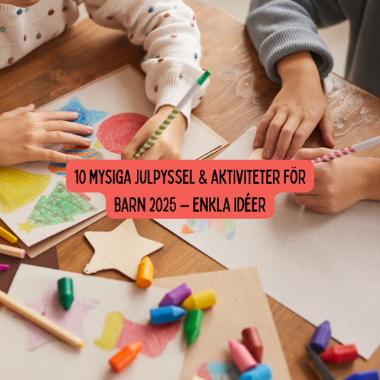 10 mysiga julaktiviteter för barn 2025 – enkla, roliga och redo att skriva ut!