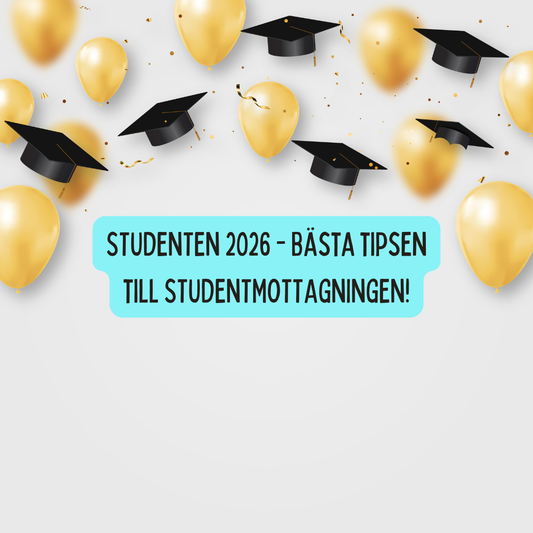 STUDENTEN 2026 - Bästa tipsen till studentmottagningen