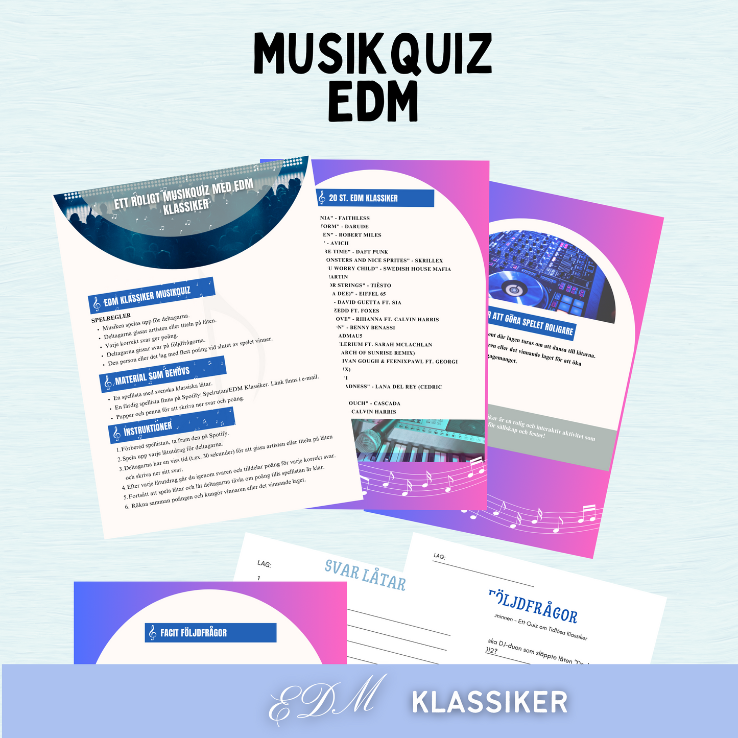 Musikquiz EDM Klassiker -  20 låtar & roliga följdfrågor. Färdig spellista på Spotify ingår.