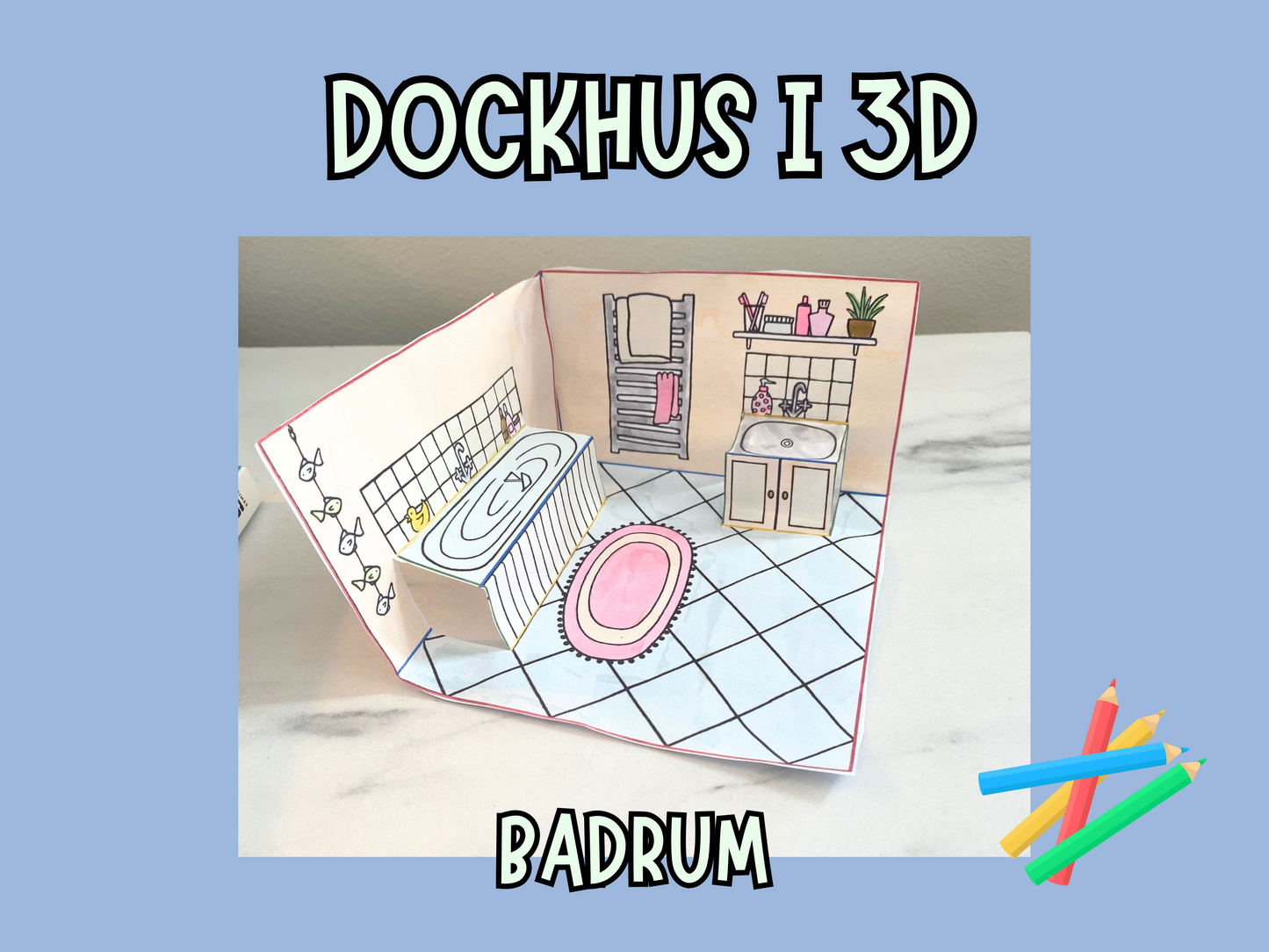 Dockhus i 3D - Badrum