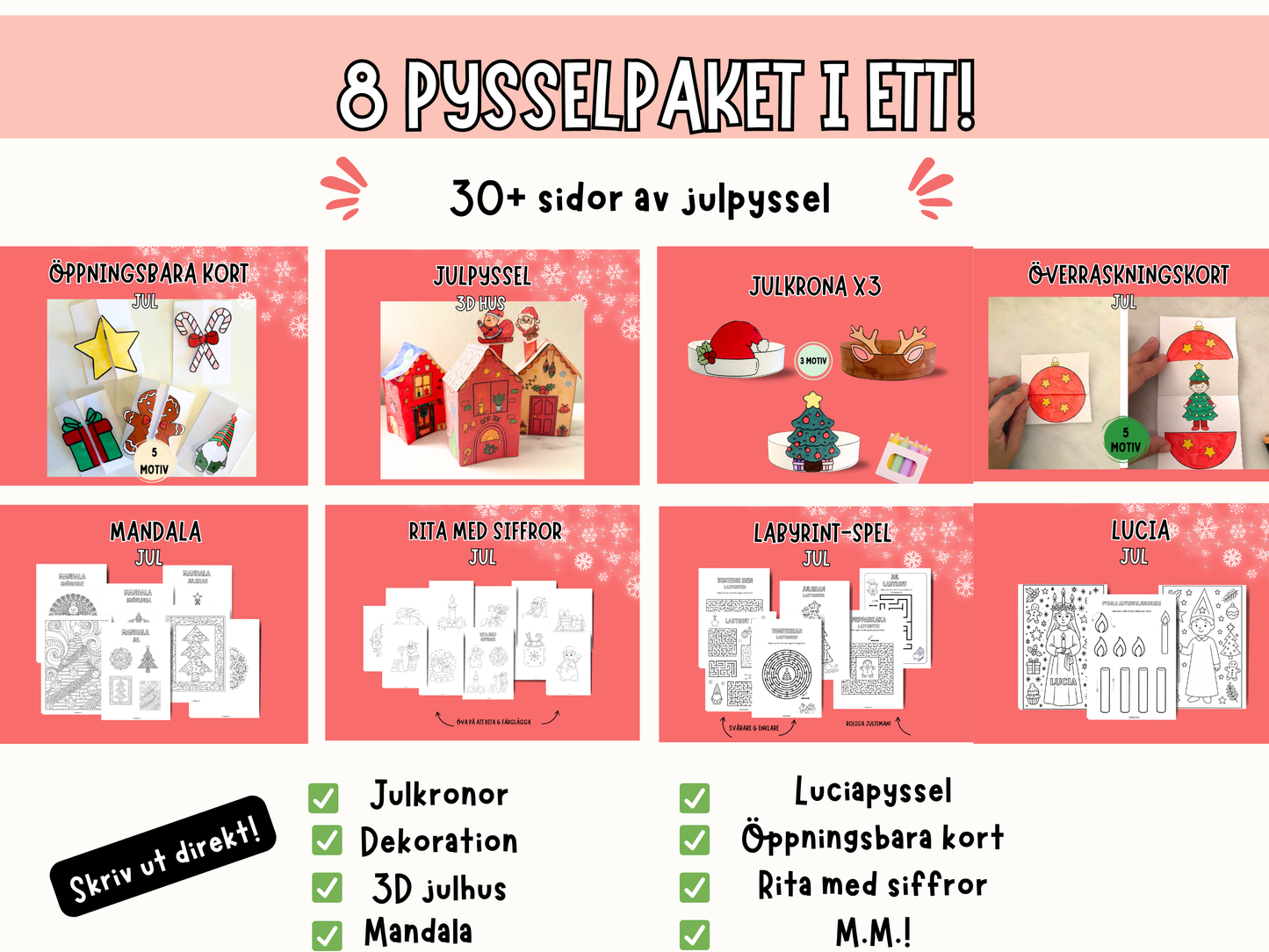 Stora julpysselpaketet - 8 paket i 1!