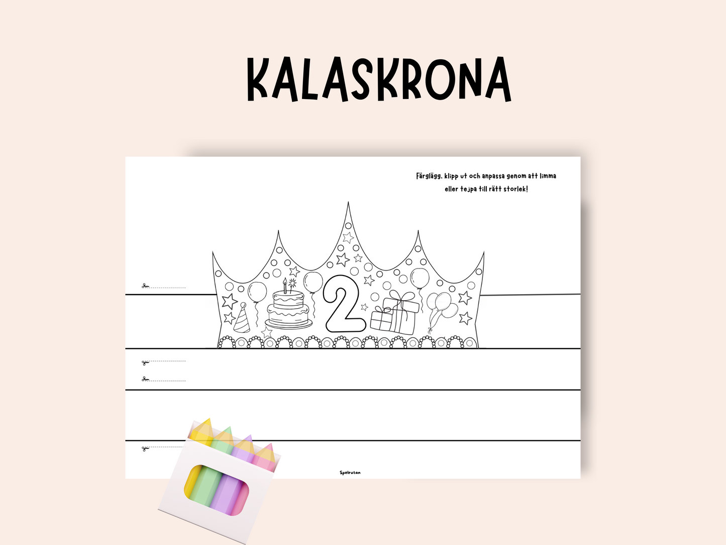 Kalaskrona 2 år
