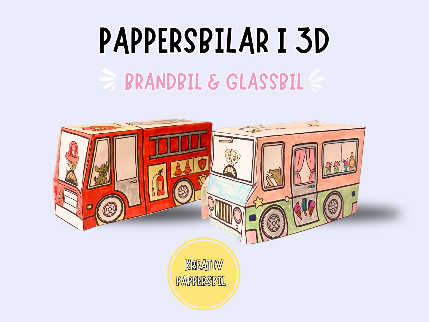 Brandbil & Glassbil i 3D