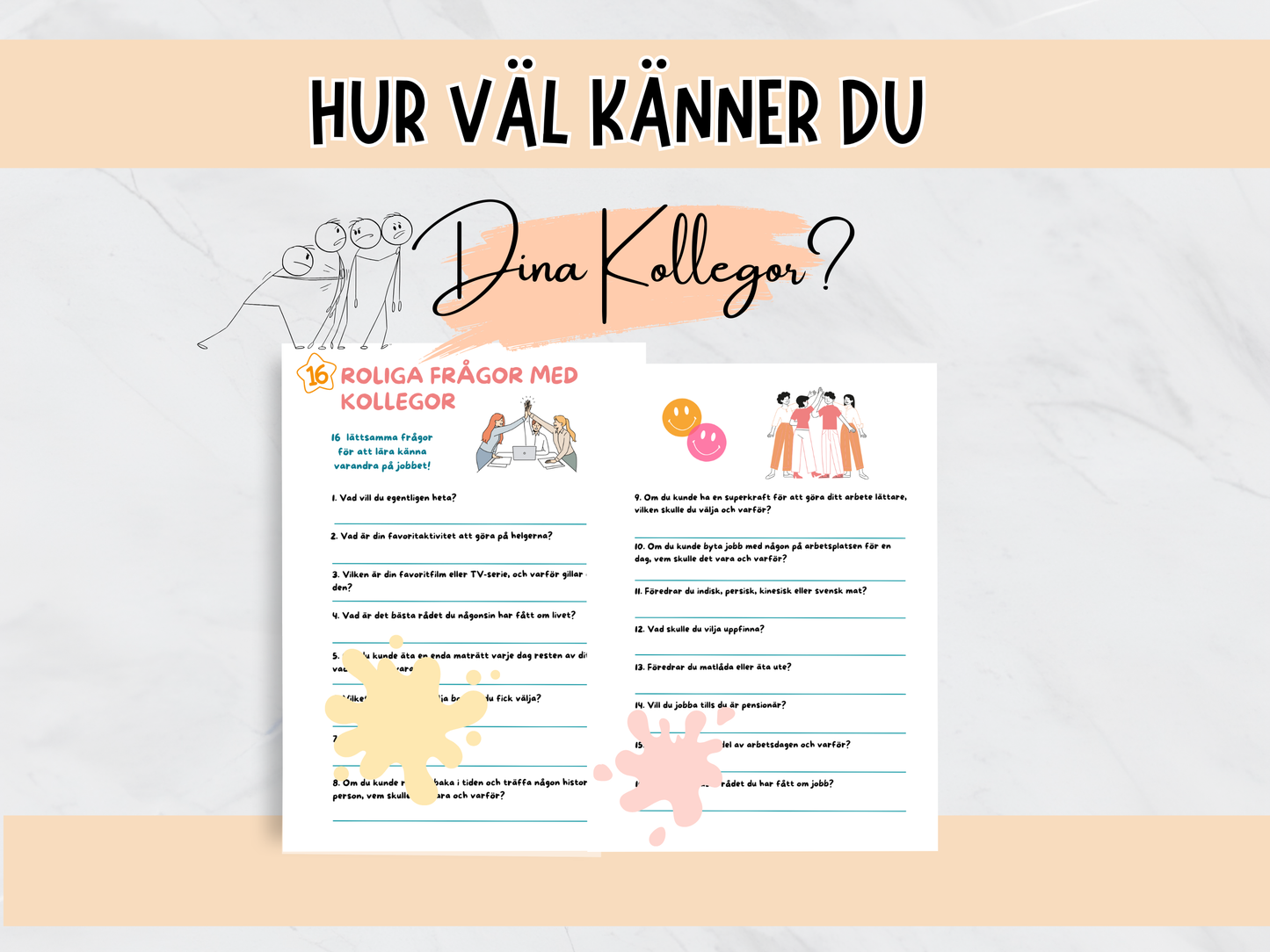 16 Frågor - Lära Känna Kollegor
