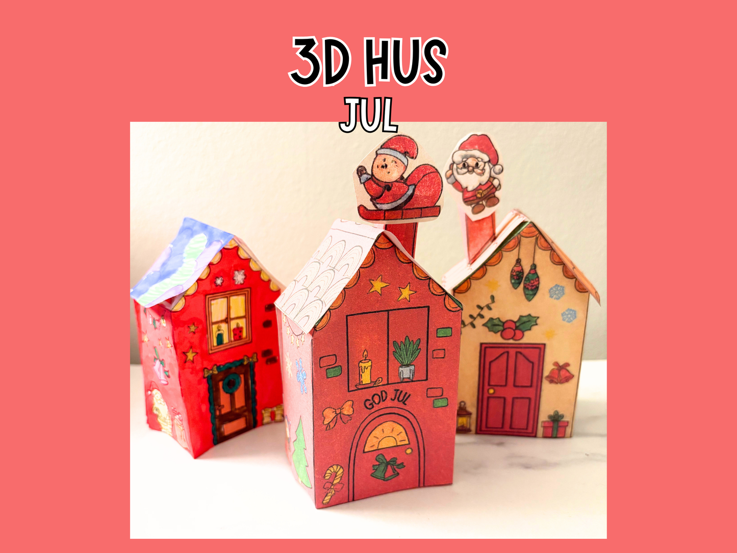 3D julhus x3